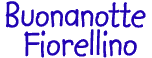 Buonanotte Fiorellino